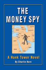 The Money Spy