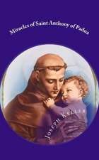 Miracles of Saint Anthony of Padua