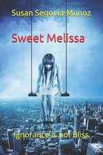 Sweet Melissa