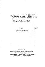 Come Unto Me, Songs of Eternal Life