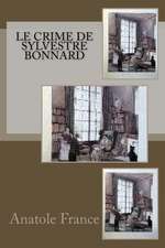 Le Crime de Sylvestre Bonnard