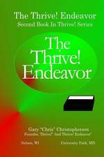 The Thrive! Endeavor