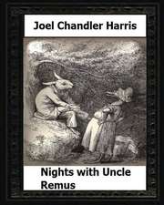 Nights with Uncle Remus (1883) by