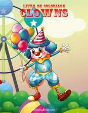 Livre de Coloriage Clowns 1