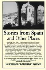 Stories from Spain and Other Places