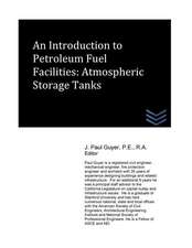 An Introduction to Petroleum Storage Facilities