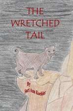 The Wretched Tail