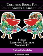 Coloring Books for Adults & Kids, Volume 12