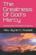 The Greatness of God's Mercy