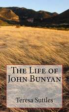 The Life of John Bunyan