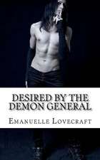 Desired by the Demon General