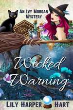 Wicked Warning