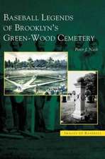 Baseball Legends of Brooklyn's Green-Wood Cemetery