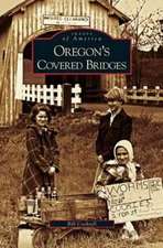 Oregon's Covered Bridges