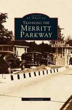 Traveling the Merritt Parkway