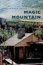 Magic Mountain