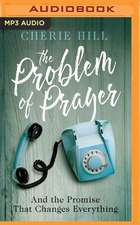 The Problem of Prayer