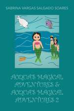 Acqua'S Magical Adventures & Acqua'S Magical Adventures 2