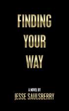 Finding Your Way
