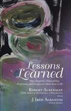 Ackerman, R: Lessons Learned
