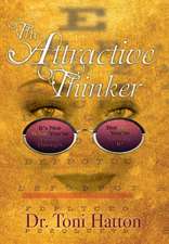 The Attractive Thinker