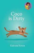 Coco is Dirty