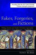 Fakes, Forgeries, and Fictions