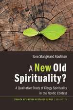 A New Old Spirituality?