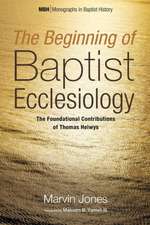 The Beginning of Baptist Ecclesiology