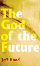 The God of the Future