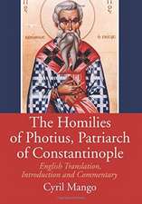 The Homilies of Photius, Patriarch of Constantinople