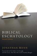 Biblical Eschatology, Second Edition