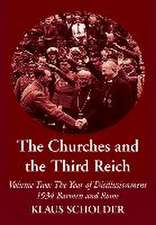 Scholder, K: Churches and the Third Reich