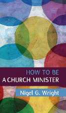 How to be a Church Minister