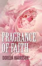 Fragrance of Faith