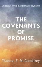 The Covenants of Promise