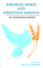 The Holy Spirit and Christian Mission