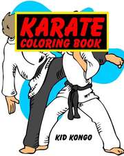 Karate Coloring Book