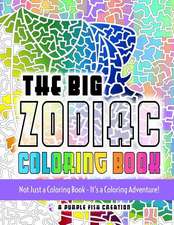 The Big Zodiac Coloring Book