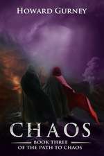 Chaos - Book 3 of the Path to Chaos