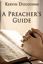 A Preacher's Guide