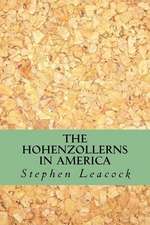 The Hohenzollerns in America