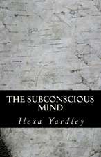 The Subconscious Mind