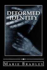 Deformed Identity