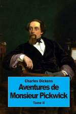 Aventures de Monsieur Pickwick