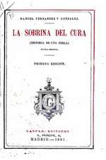 La Sobrina del Cura, (Historia de Una Perla)