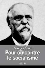 Pour Ou Contre Le Socialisme