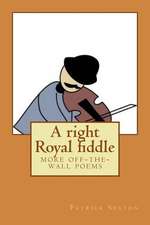 A Right Royal Fiddle