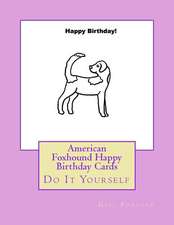 American Foxhound Happy Birthday Cards