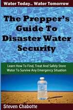 The Prepper's Guide to Disaster Water Security